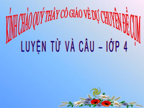 Tuần 27. Cách đặt câu khiến