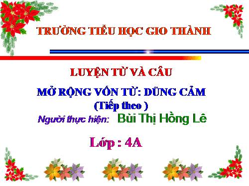 Tuần 25-26. MRVT: Dũng cảm