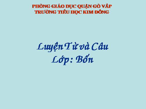 Tuần 27. Câu khiến