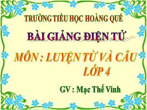 Tuần 25-26. MRVT: Dũng cảm