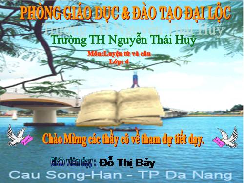 Tuần 25. Chủ ngữ trong câu kể Ai là gì?