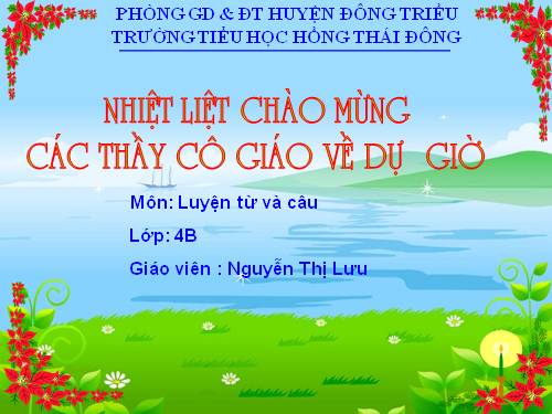 Tuần 17. Câu kể Ai làm gì?