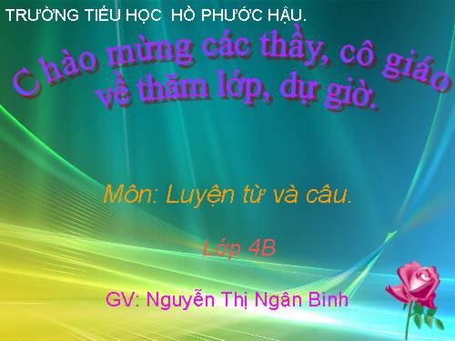 Tuần 19. Chủ ngữ trong câu kể Ai làm gì?