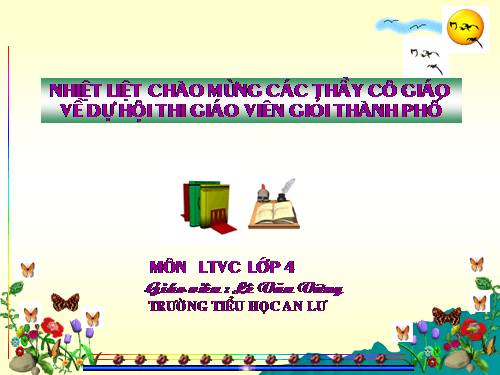 Tuần 19. Chủ ngữ trong câu kể Ai làm gì?