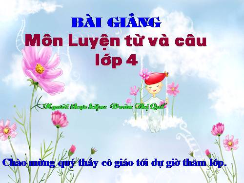 Tuần 17. Vị ngữ trong câu kể Ai làm gì?