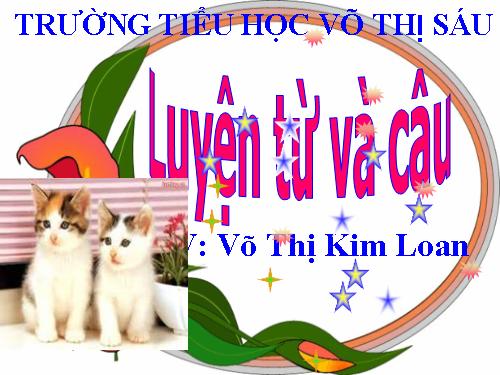 Tuần 11. Tính từ