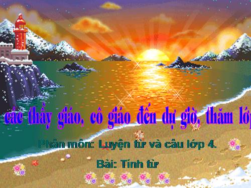 Tuần 11. Tính từ