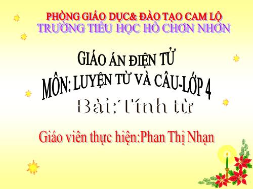 Tuần 11. Tính từ