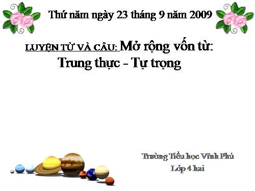 Tuần 5. MRVT: Trung thực - Tự trọng