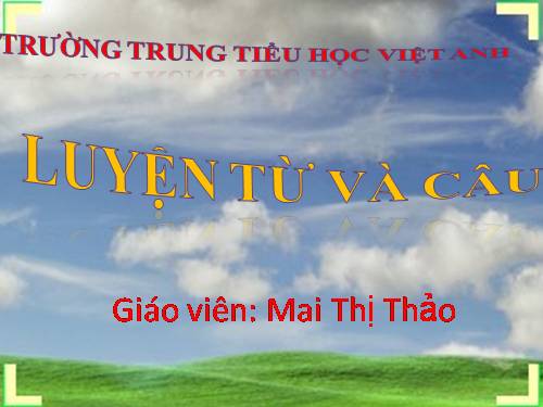 Tuần 1. Cấu tạo của tiếng