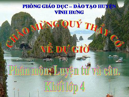 Tuần 26. Luyện tập về câu kể Ai là gì?