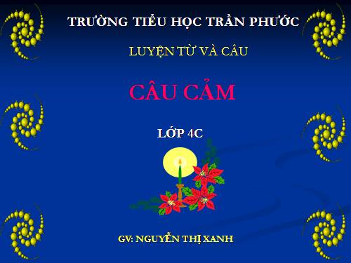 Tuần 30. Câu cảm