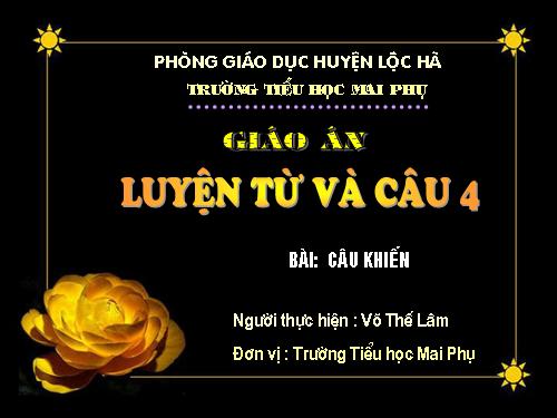 Tuần 27. Câu khiến