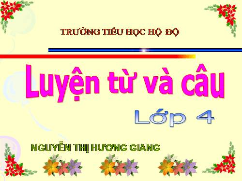 Tuần 27. Câu khiến