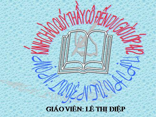 Tuần 25. Chủ ngữ trong câu kể Ai là gì?