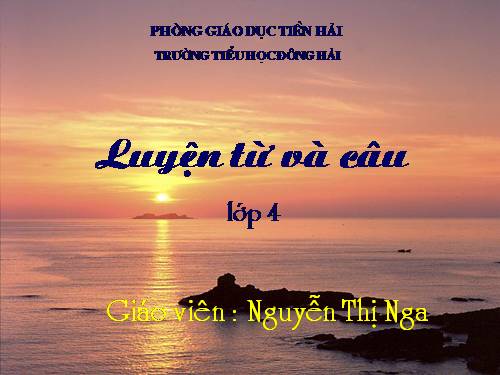 Tuần 26. Luyện tập về câu kể Ai là gì?