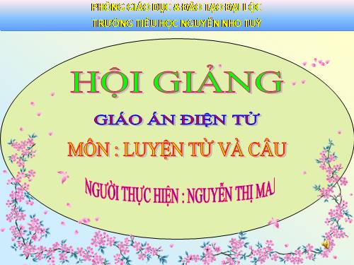 Tuần 17. Vị ngữ trong câu kể Ai làm gì?