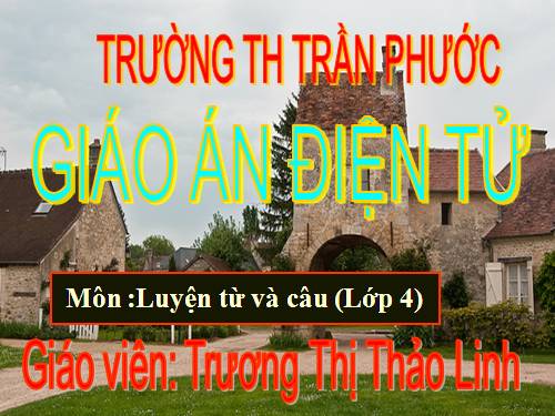 Tuần 11. Tính từ