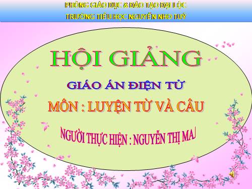 Tuần 19. Chủ ngữ trong câu kể Ai làm gì?