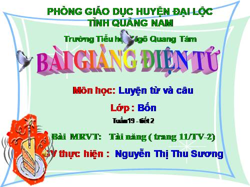 Tuần 19. MRVT: Tài năng