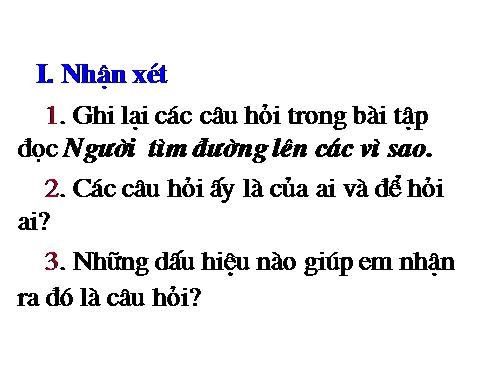 Tuần 13. Câu hỏi và dấu chấm hỏi