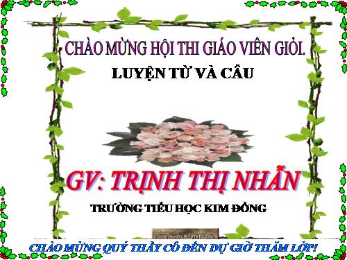 Tuần 21. Vị ngữ trong câu kể Ai thế nào?