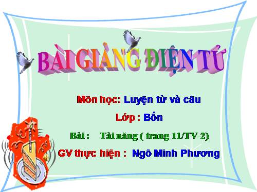 Tuần 19. MRVT: Tài năng