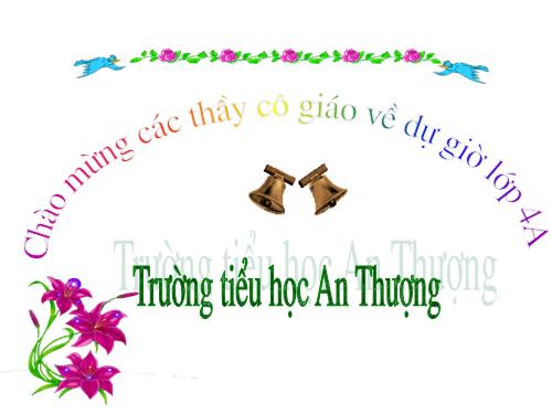 Tuần 19. Chủ ngữ trong câu kể Ai làm gì?