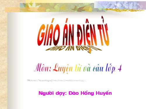 Tuần 27. Cách đặt câu khiến