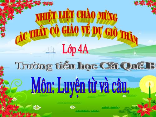 Tuần 29. Giữ phép lịch sự khi bày tỏ yêu cầu, đề nghị