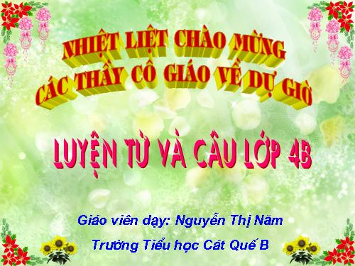 Tuần 29. Giữ phép lịch sự khi bày tỏ yêu cầu, đề nghị