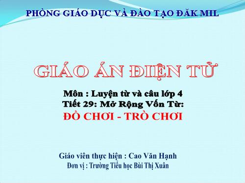 Tuần 15. MRVT: Đồ chơi - Trò chơi