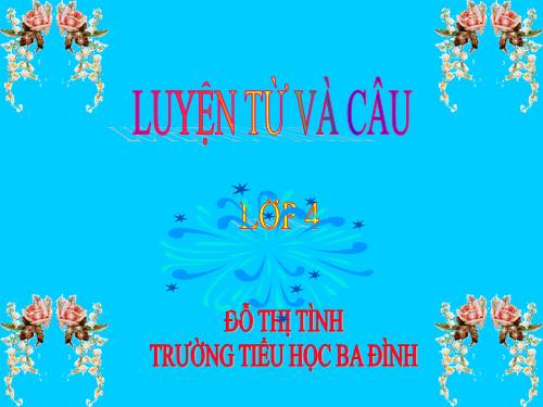 Tuần 19. MRVT: Tài năng