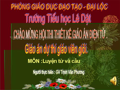 Tuần 25-26. MRVT: Dũng cảm