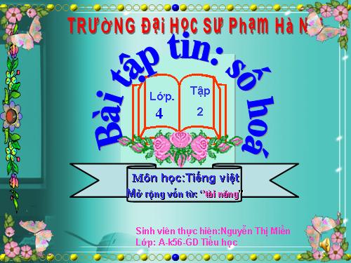 Tuần 19. MRVT: Tài năng