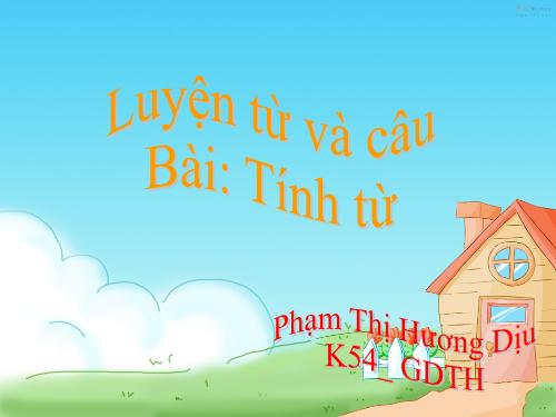 Tuần 11. Tính từ