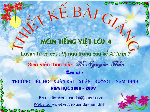 Tuần 24. Vị ngữ trong câu kể Ai là gì?