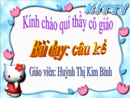 Tuần 16. Câu kể