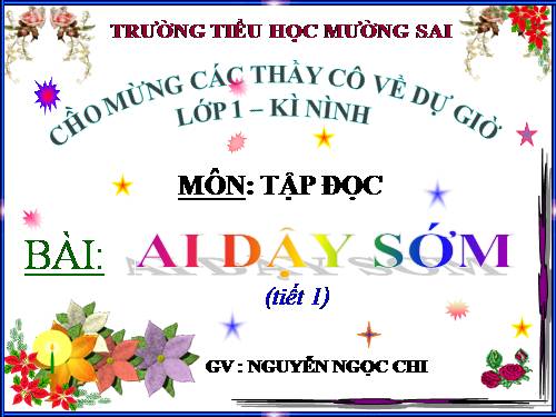 Tuần 3. Ai dậy sớm