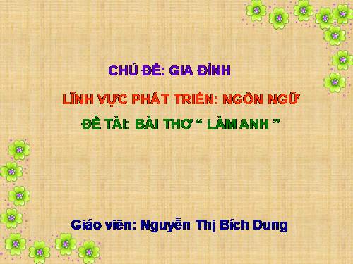 Tuần 11. Làm anh