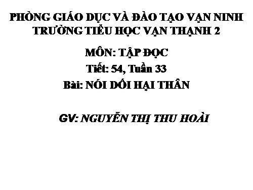 Tuần 10. Nói dối hại thân