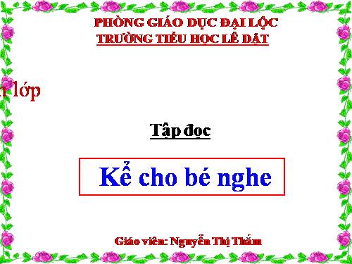 Tuần 8. Kể cho bé nghe