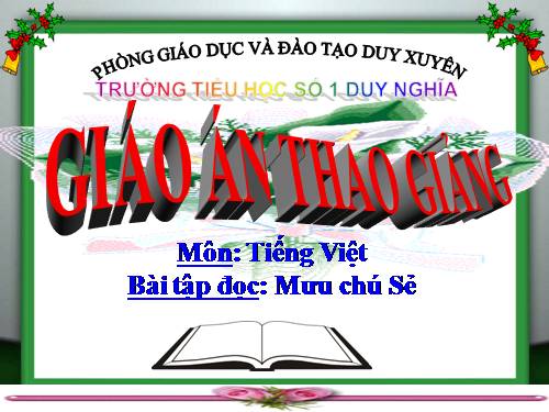 Tuần 3. Mưu chú Sẻ