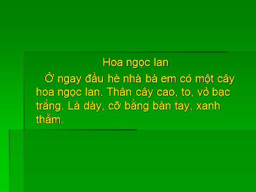 Tuần 3. Hoa ngọc lan