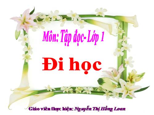 Tuần 10. Đi học