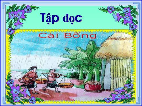 Tuần 2. Cái Bống