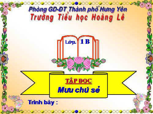 Tuần 3. Mưu chú Sẻ