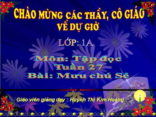 Tuần 3. Mưu chú Sẻ