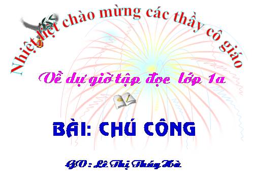 Tuần 6. Chú công