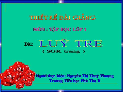 Tuần 9. Luỹ tre